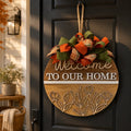 Welcome To Our Home Natural Wood Door Sign
